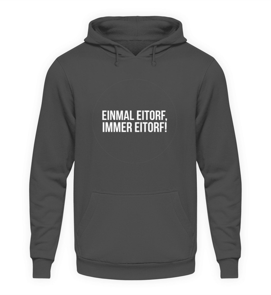Einmal Eitorf immer Eitorf - Unisex Kapuzenpullover Hoodie-1762