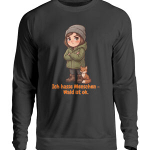 Ich hasse Menschen - Unisex Pullover-639