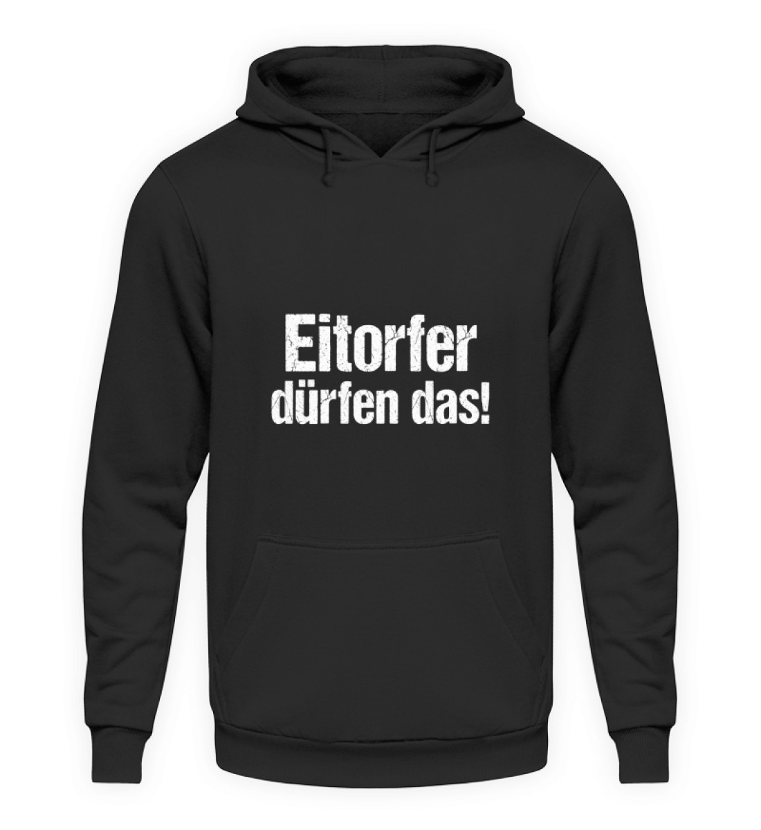 Eitorfer dürfen das!  - Unisex Kapuzenpullover Hoodie